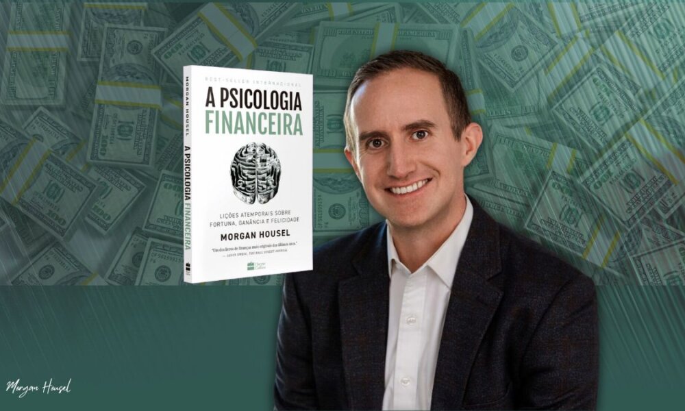 Livro Psicologia Financeira - Morgan Housel